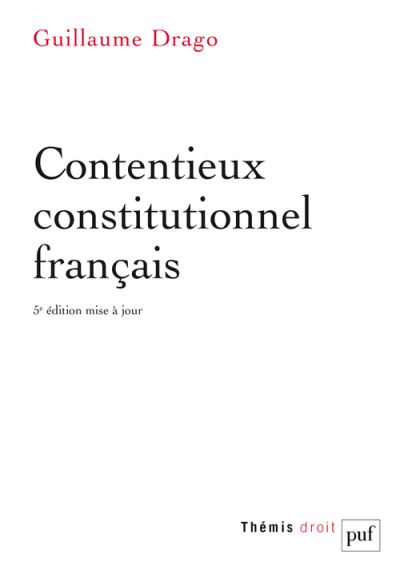couverture Contentieux constitutionnel français - 5e édition