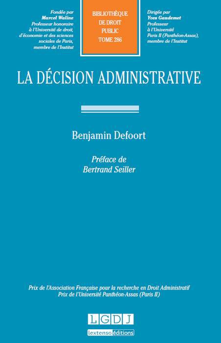 DEFOORT Benjamin, La décision administrative
