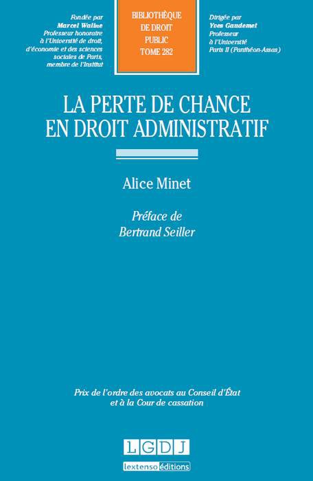 la-perte-de-chance-en-droit-administratif - Alice minet 