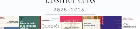 Les dernières publications de l'Institut Cujas 2025-2026